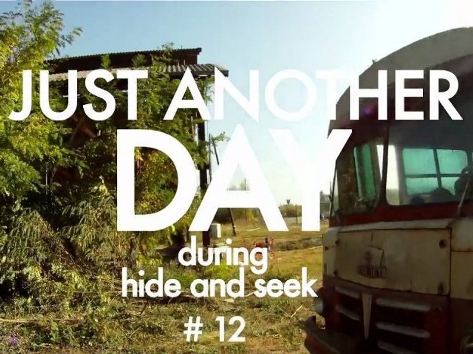 Just Another Day during Hide & Seek  #14