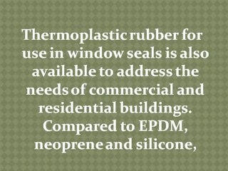 Innovation in Plastic Rubber Aids Improvements in Window Seals
