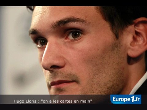 Lloris : on a les cartes en main