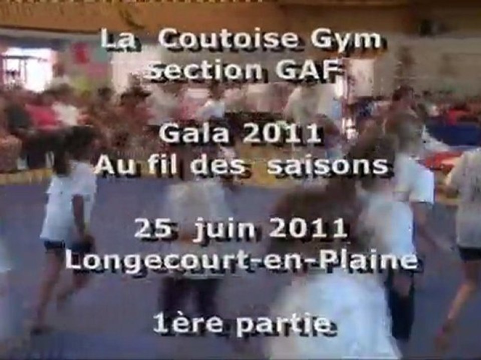 Gala  de Gym 2011 - GAF 1ere Partie