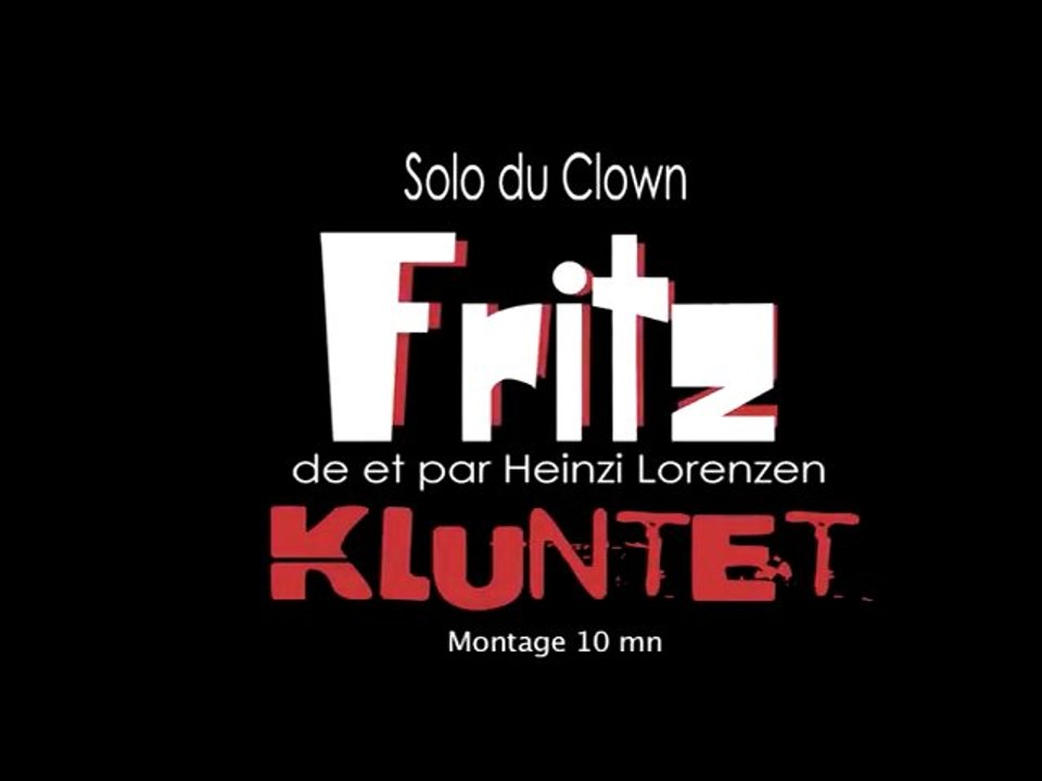 Fritz montage 10 mn