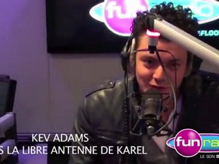 Kev Adams dans la libre antenne de Karel