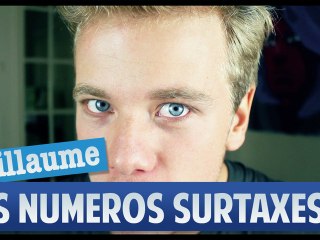 Guillaume - Les Numéros Surtaxés