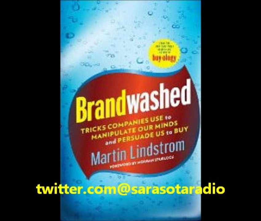 Interview with Martin Lindstrom author "Brandwashed"