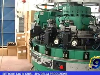 Settore TAC in crisi, -10 della produzione