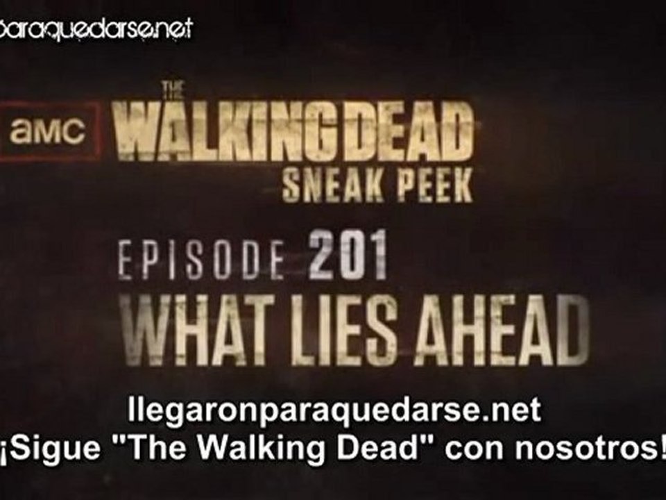 The Walking Dead 2x01 - "What lies ahead" - Sneak peek [Subtitulada]