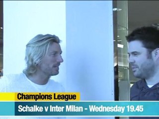 Savage - Schalke v Inter Milan