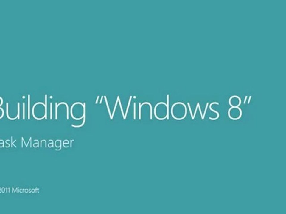 Building Windows 8 - Task Manager