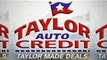 Taylor AutoCredit|512-670-8945|Used Auto Dealerships Austin