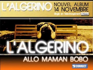 L'ALGERINO - ALLO MAMAN BOBO
