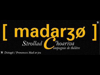 Kanaouenn Chann - Compagnie Mat ar Jeu