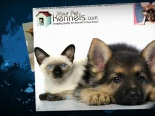 Quality Pet Kennels and Products