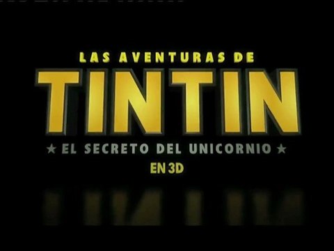 Las Aventuras de Tintín - El Secreto del Unicornio Spot4 HD [10seg] Español