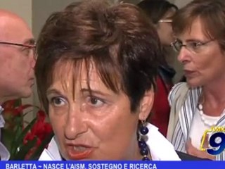 Barletta | Nasce l'AISM, sostegno e ricerca