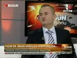 Erkan Sarıyıldız Bugün TV
