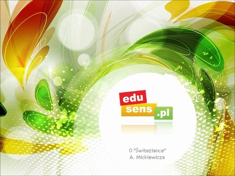 Adam Mickiewicz, Świtezianka, wg edusens.pl