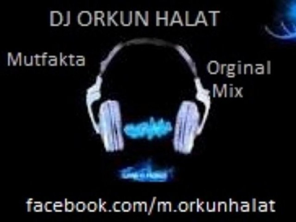 DJ Orkun Halat -Mutfakta(Orginal Mix)