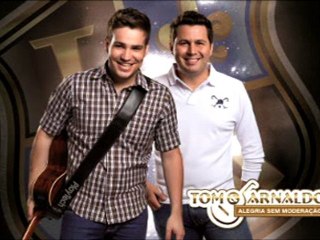 EU TÔ SOLTEIRO, TÔ FELIZ - Tom e Arnaldo