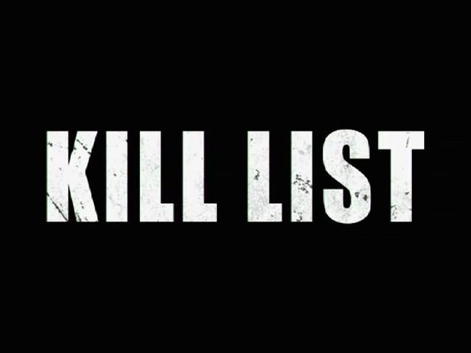 Kill List - Trailer