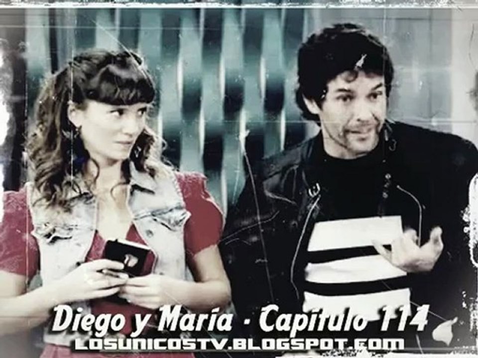 Los Únicos - La historia de Diego y María - Capítulo 114 - Parte 2