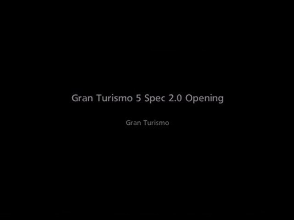 Gran Turismo 5 Spec 2.0 Opening Video