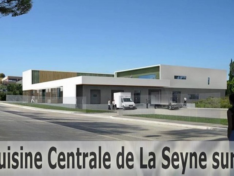 La Cuisine Centrale de La Seyne sur Mer