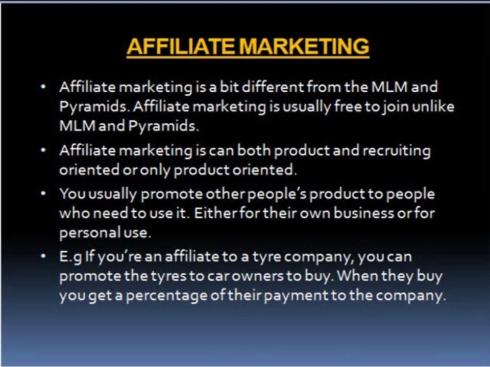 Difference between network marketing, mlm, affiliate marketing and pyramids 2 of 3