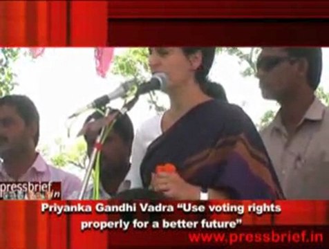 Priyanka Gandhi Vadra “Use voting rights properly for a better future”