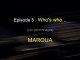 J'aurais voulu être égyptien - Le journal de la création - Episode 5 - Who's Who (les personnages)  : MAROUA