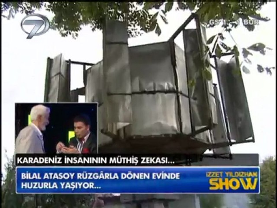 izzet yıldızhan show kanal7 Mucit Bilal Atasoy Rüzgarla dönen ev yaptı
