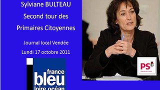 Résultats du 2nd tour des  Primaires en Vendée - Sylviane Bulteau réagit sur France Bleu Loire Océan - lundi 17octobre 2011