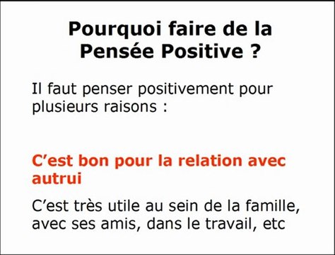 La pensée positive (les effets)