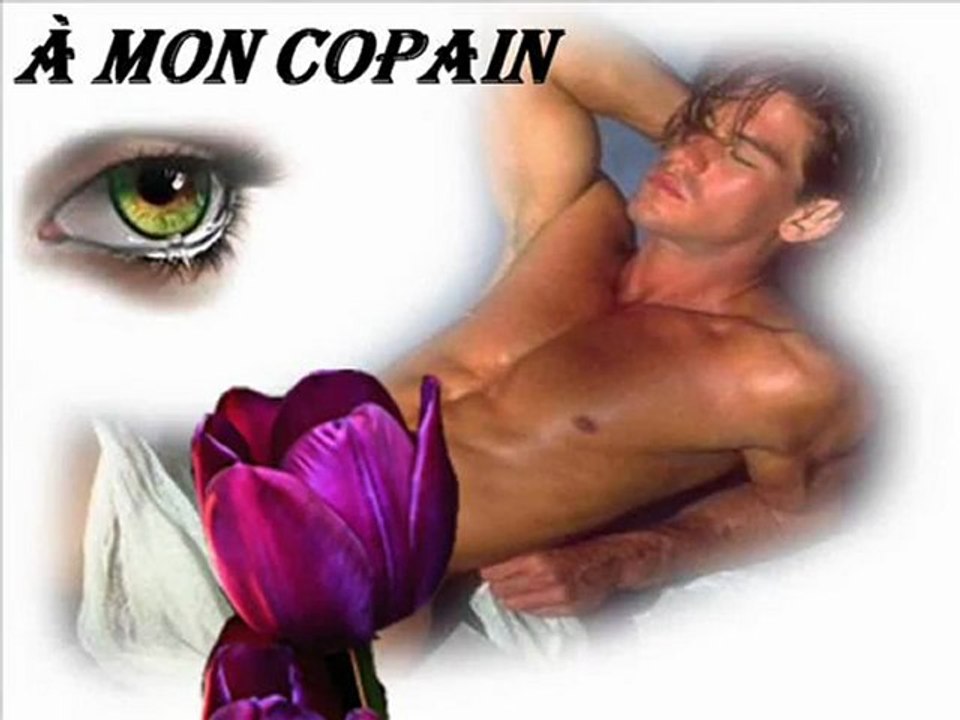 À MON COPAIN À MON AMI