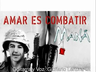 Tributo a MANA (Guitarra y voz) _Giuliano Lertora_ cover Rayando el Sol