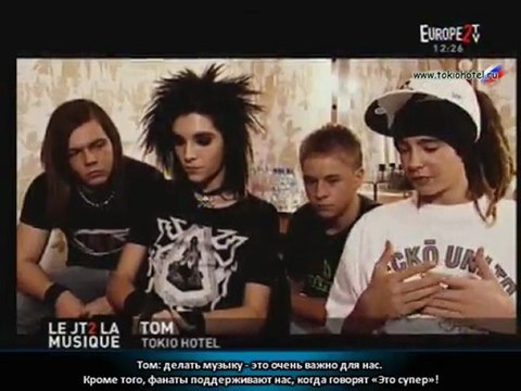 Tokio Hotel - Interview for Europe 2 Tv (Septembre, 2006) [Paris, France] - с русскими субтитрами