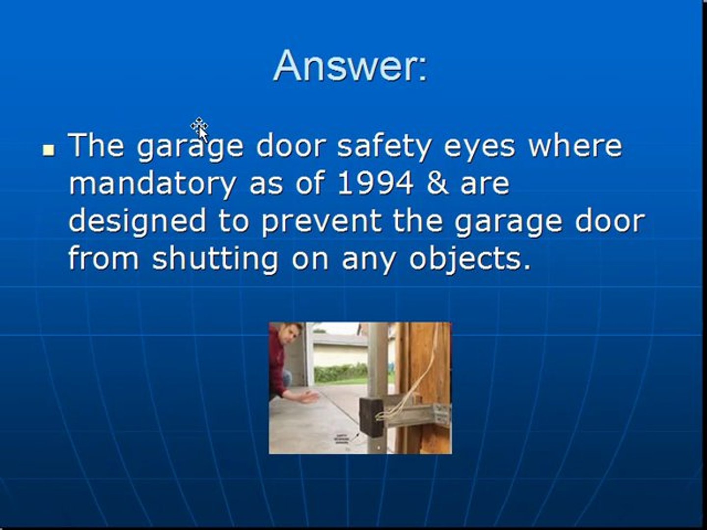 Garage Door Repair 480 898 3667 What Do Safety Eyes Do