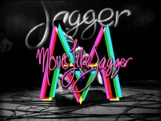Moves Like Jagger