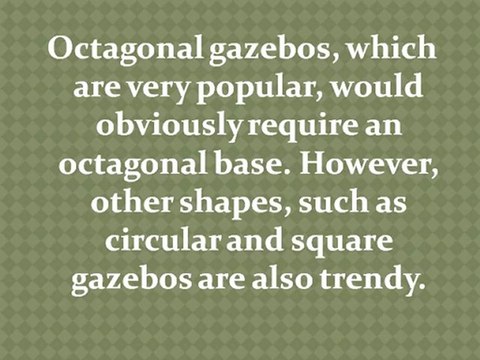 Base Requirements for Gazebos and Pergolas