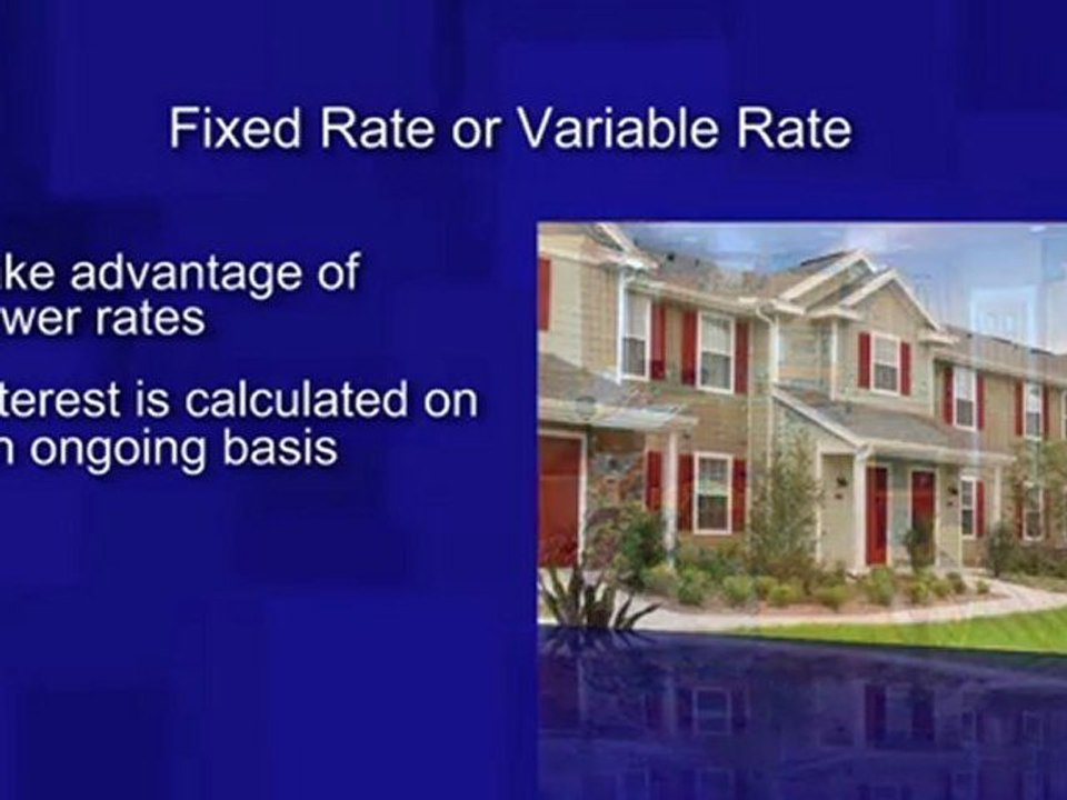 Fixed Rate or Variable Rate