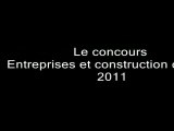 Le concours Entreprises et construction durable 2011