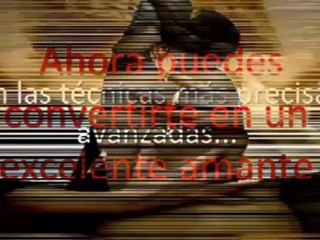 Tecnicas Para Hacer el Amor