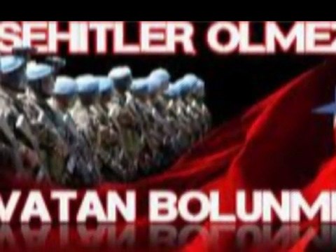 Şehitler Ölmez Vatan Bölünmez