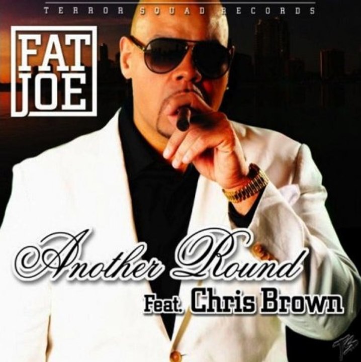 Fat Joe ft. Chris Brown - Another Round +DOWNLOAD