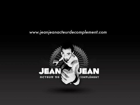 Teaser Jean-Jean Acteur de Complément réalisé par François Peyranne