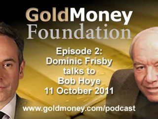 Dominic Frisby interviews Bob Hoye