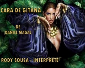 CARA DE GITANA - RODY SOUSA