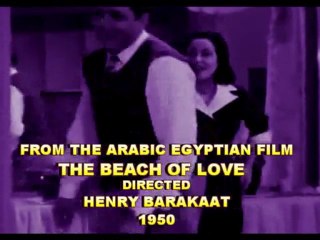 السيدة الفنانة ليلى مراد - نعيماً يا حبيبي