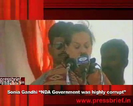 Sonia Gandhi “NDA Government was highly corrupt”