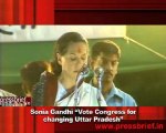 Sonia Gandhi “Vote Congress for changing Uttar Pradesh”