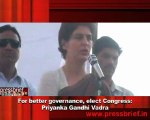 For better governance, elect Congress- Priyanka Gandhi Vadra